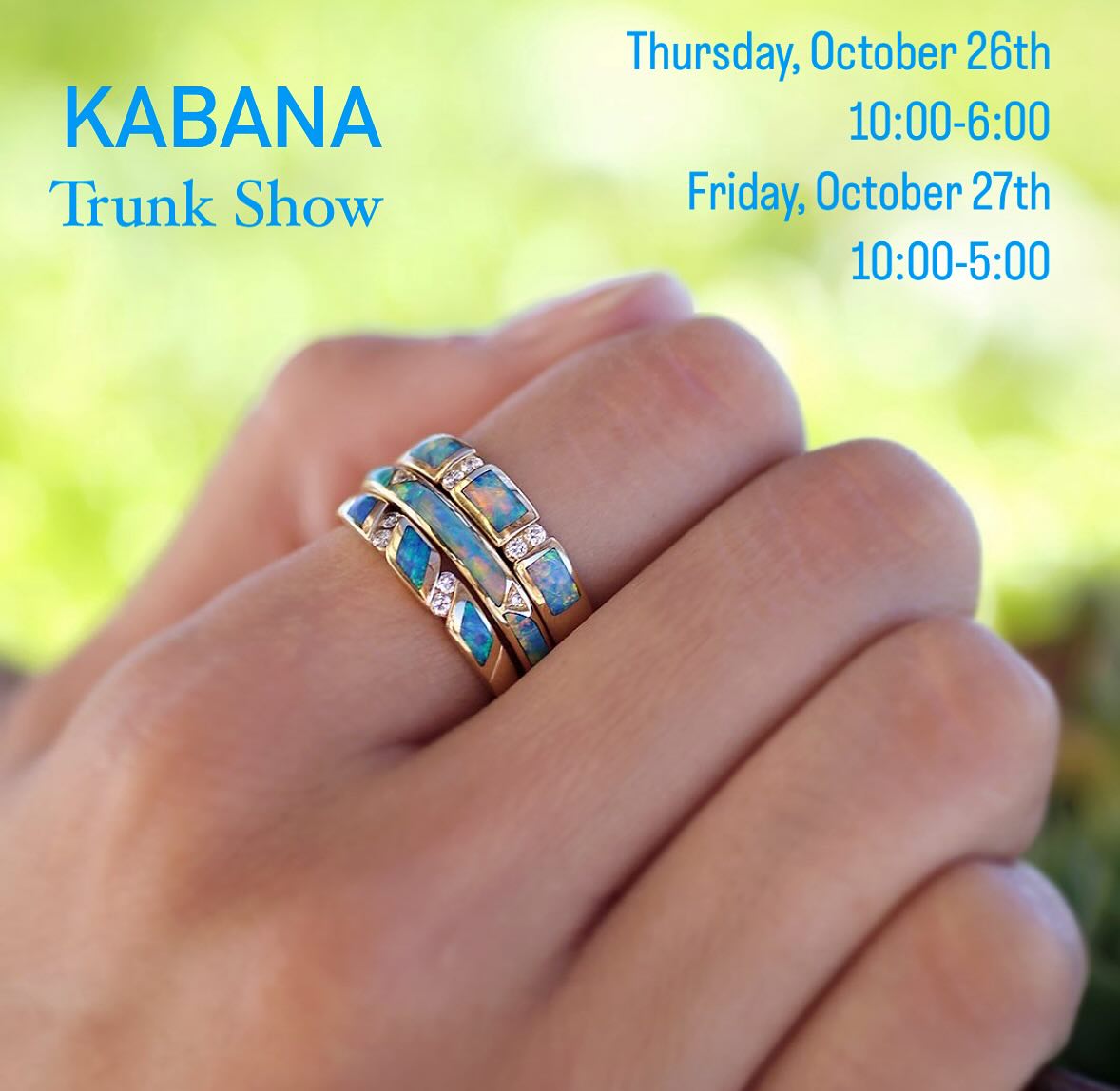 Kabana trunk show - october.